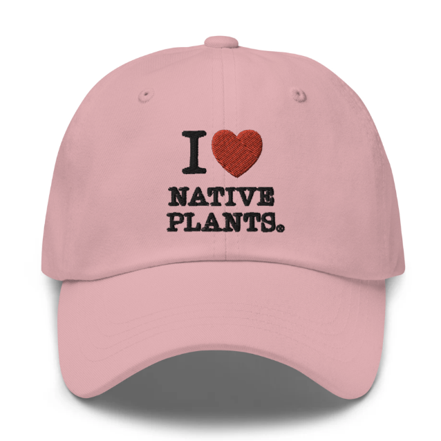 I Love Native Plants Hat