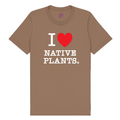 I Love Native Plants Tee